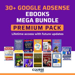 30+ Google Adsense E-books Mega Bundle (Premium Pack)